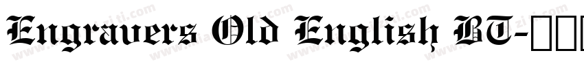 Engravers Old English BT字体转换